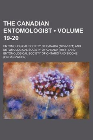 Cover of The Canadian Entomologist (Volume 19-20)