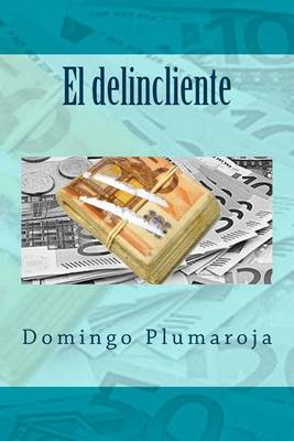 Book cover for El Delincliente