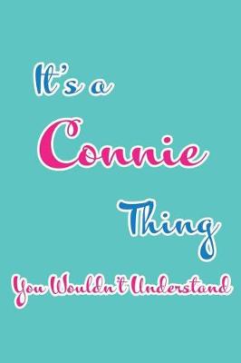 Book cover for It's a Connie Thing You Wouldn't Understand