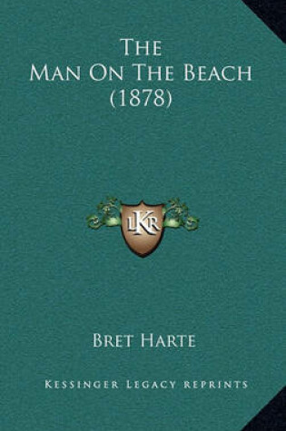 Cover of The Man on the Beach (1878)