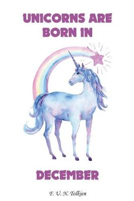 Book cover for Unicorns Are Born in December