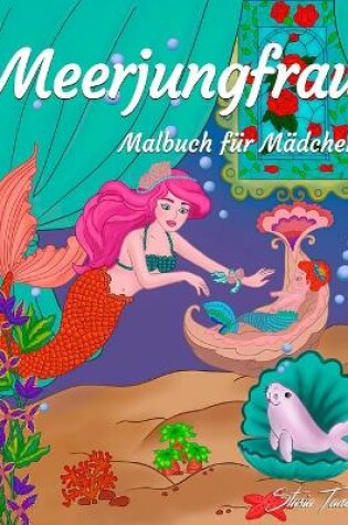 Cover of Meerjungfrau Malbuch für Mädchen