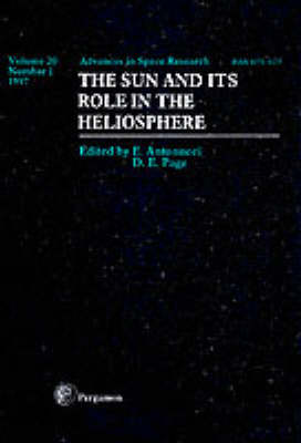 Book cover for The Sun and Its Role in the Heliosphere