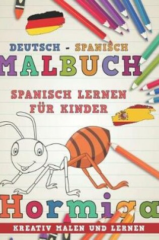 Cover of Malbuch Deutsch - Spanisch I Spanisch Lernen F