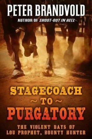 Cover of Stagecoach to Purgatory