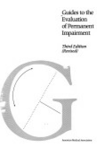 Cover of Guides to the Evaluation of Permanent Impairment