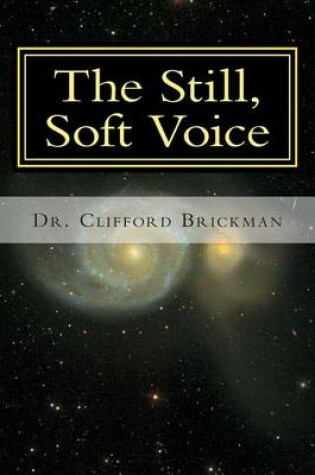 Cover of The Still, Soft Voice