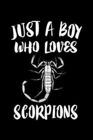 Cover of Just A Boy Who Loves Scorpions