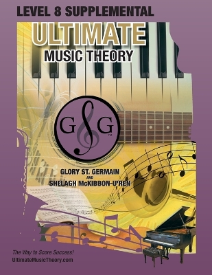 Book cover for LEVEL 8 Supplemental - Ultimate Music Theory