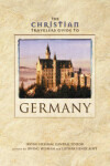 Book cover for The Christian Travelers Guide to Germany