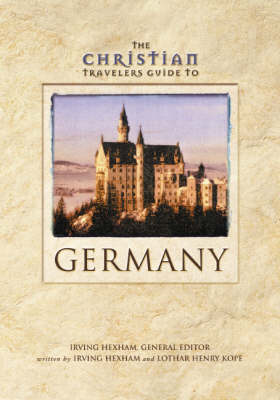 Book cover for The Christian Travelers Guide to Germany