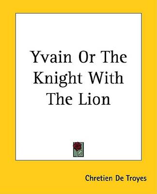 Book cover for Yvain or the Knight with the Lion