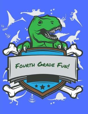 Book cover for Fourth Grade Fun Dinosaur Notebook