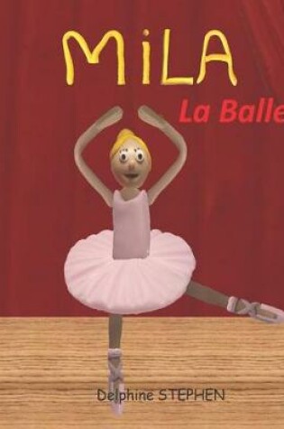 Cover of Mila la Ballerine