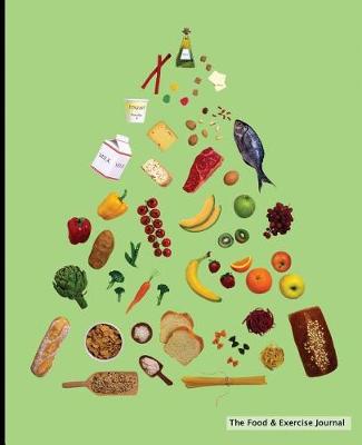 Book cover for The Food & Exercise Journal - Food Pyramid Design (Green)