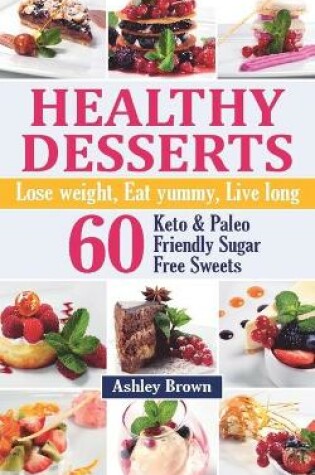 Cover of Healthy Desserts