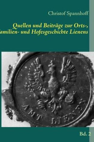 Cover of Quellen Und Beitr GE Zur Orts-, Familien- Und Hofesgeschichte Lienens