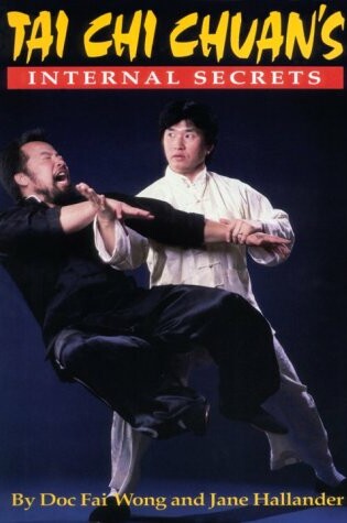 Cover of The Internal Secrets of T'ai Chi Ch'uan