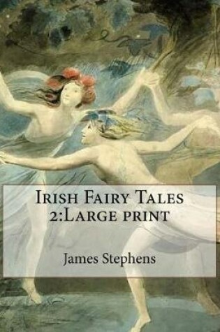 Cover of Irish Fairy Tales 2