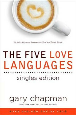 Cover of The Five Love Languages Singles Edition