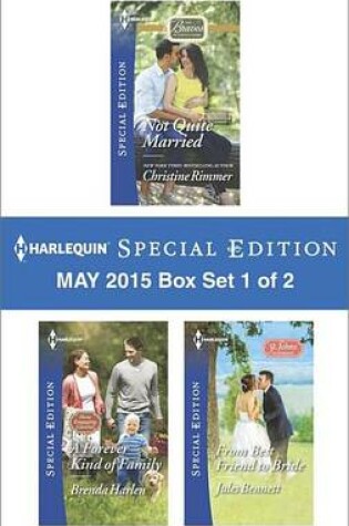 Cover of Harlequin Special Edition May 2015 - Box Set 1 of 2