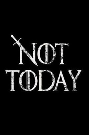 Cover of Not Today