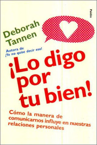 Book cover for Lo Digo Por Tu Bien!