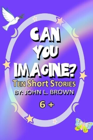 Cover of Can You Imagine?