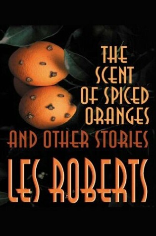 Cover of The Scent of Spiced Oranges