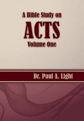 Book cover for A Bible Study on Acts, Volume One