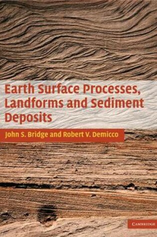 Cover of Earth Surface Processes, Landforms and Sediment Deposits