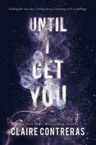 Cover of Until I Get You