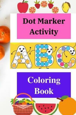 Cover of Dot Marker Activity