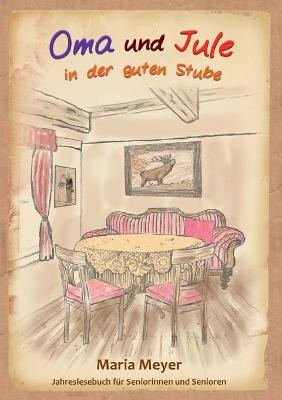 Cover of Oma und Jule in der guten Stube