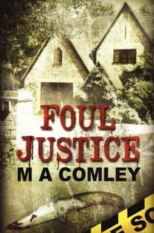 Cover of Foul Justice