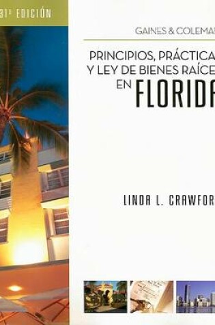 Cover of Principios, Practicas y Ley de Bienes Raices en Florida