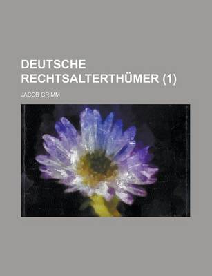 Book cover for Deutsche Rechtsalterthumer (1 )