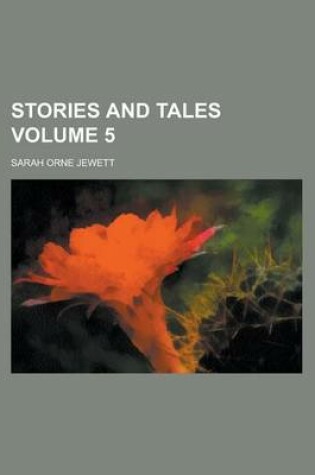 Cover of Stories and Tales (Volume 1)