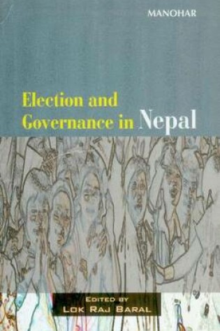 Cover of Election & Governance in Nepal