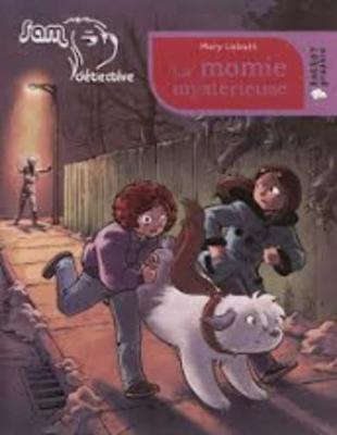 Book cover for Sam Detective/LA Momie Mysterieuse