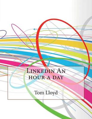 Book cover for Linkedin an Hour a Day