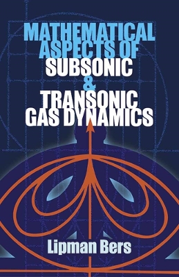 Book cover for Mathematical Aspects of Subsonic and Transonic Gas Dynamics