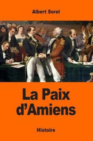 Cover of La Paix d'Amiens