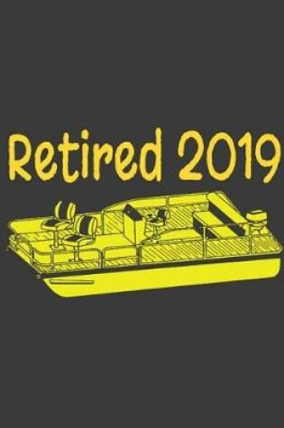 Cover of Retired 2019 Pontooning