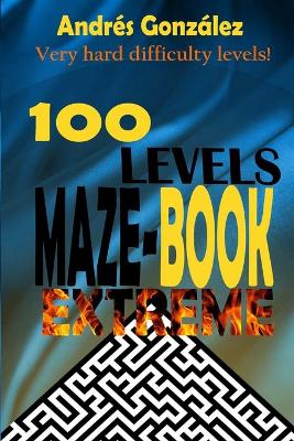 Book cover for Maze-Book Extreme - 100 levels - Very hard difficulty levels!