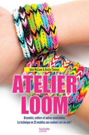 Cover of Atelier Loom