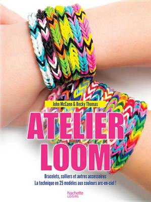 Book cover for Atelier Loom