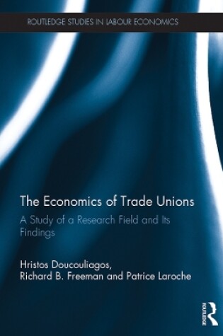 Cover of The Economics of Trade Unions