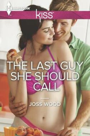 Cover of The Last Guy She Should Call