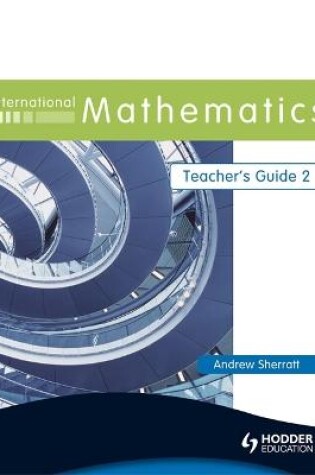 Cover of International Mathematics Teacher's Guide 2